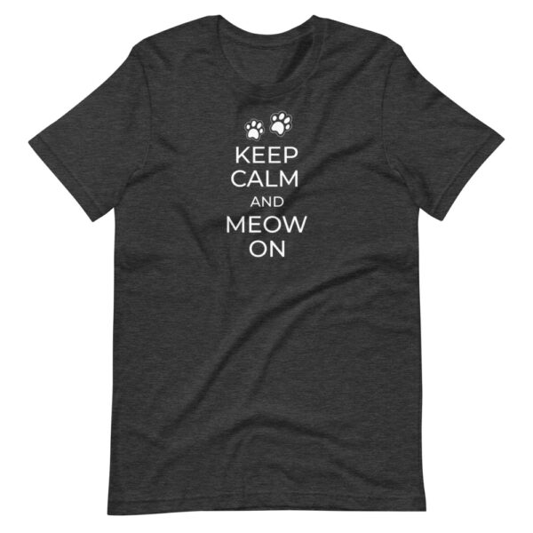 Keep Calm and Meow On - Unisex-T-Shirt in Dunkelgrau mit Schriftzug "Keep Calm and Meow On" und Pfotenmotiven