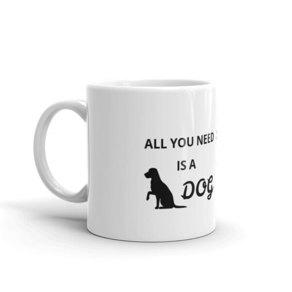 Tasse Hundemotiv "All you need is a dog" aus Keramik