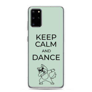 Keep Calm Handyhülle Samsung “Keep Calm and Dance”